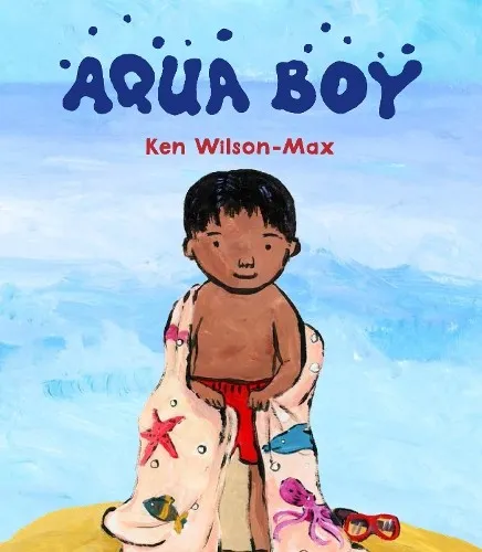 Ken Wilson-Max Aqua Boy (Gebundene Ausgabe)