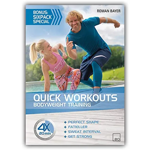 QUICK WORKOUTS - Bodyweight Training (5 Kurze Workouts, Ganzkörpertraining mit dem eigenen Körpergewicht, ohne Geräte, Fitness für Zuhause, Fitness DVD, Workout DVD)