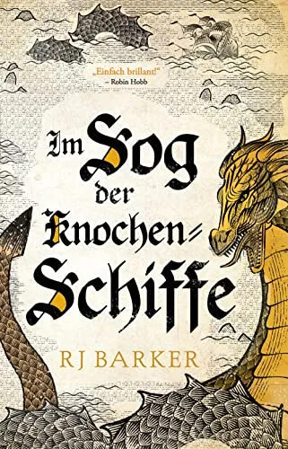 Im Sog der Knochen-Schiffe (Gezeitenkind-Trilogie)  - Historische Fantasy über fesselnde Abenteuer und geheimnisvolle Schiffe, die das Schicksal der Protagonisten bestimmen.