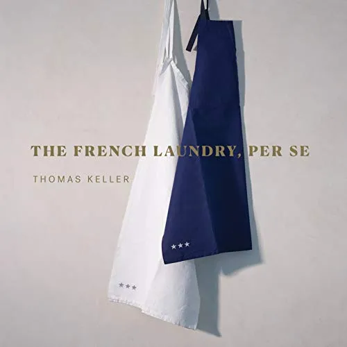 Produktbild Thomas Keller | The French Laundry, Per Se | Kochbuch
