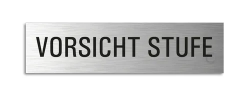 Schild Vorsicht Stufe 160x40 mm Aluminium gebürstet Edelstahloptik selbstklebend