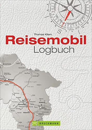Reisetagebuch: Wohnmobil Logbuch für Urlaubserinnerungen von Bruckmann Verlag