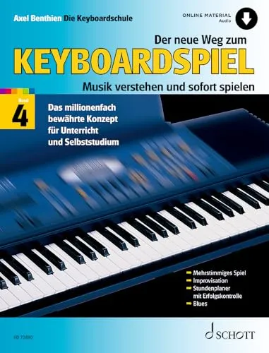 Der neue Weg zum Keyboardspiel: Die Keyboardschule für alle einmanualigen Modelle mit Begleitautomatik und Rhythmusgerät, für den Einstieg ins ... (Der neue Weg zum Keyboardspiel, Band 4)