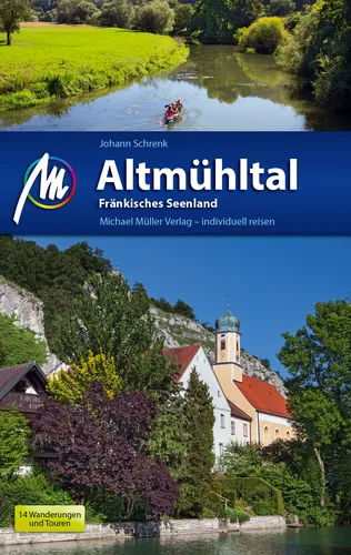 ALTMÜHLTAL & Fränkisches Seenland Michael Müller Reiseführer 2017 FRANKEN