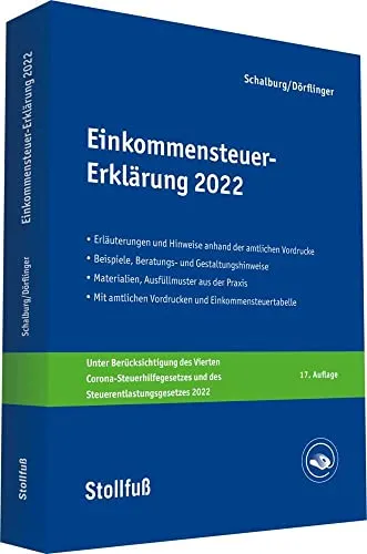 Einkommensteuer-Erklärung 2022: Stollfuss-Ratgeber für optimale Steuererklärung - Recht: Umfassende Erläuterungen, nützliche Beratungshinweise und praktische Checklisten für eine fehlerfreie Steuererklärung.