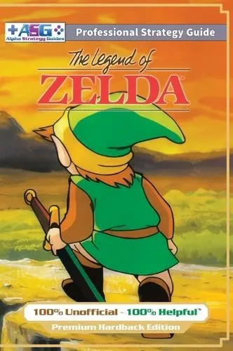 Alpha Strategy  The Legend of Zelda (NES Classic (Gebundene Ausgabe) (US IMPORT)