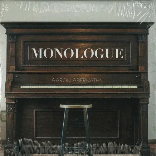 Aaron Abernathy / MONOLOGUE (2X12 LP) / Aaron Abernathy Music / AAAM01LP / 2x12