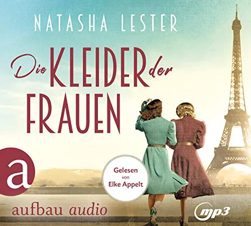 Die Kleider der Frauen: Roman