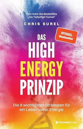 Das High Energy Prinzip: 8 Strategien für mehr Energie in beige von ForwardVerlag