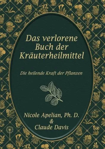 Fachbücher von THE LOST BOOK OF HERBAL REMEDIES