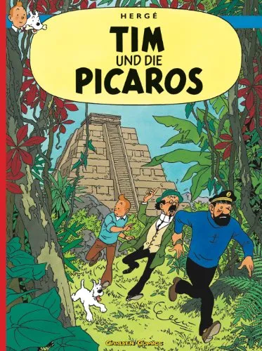 Tim und Struppi: Tim und die Picaros: Kindercomic ab 8 Jahren. Ideal für Leseanfänger. Comic-Klassiker