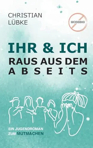 Ihr & Ich: Raus aus dem Abseits