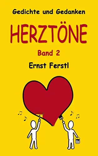 Herztöne Band 2: Gedichte und Gedanken