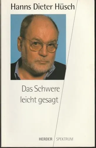 Das Schwere leicht gesagt.