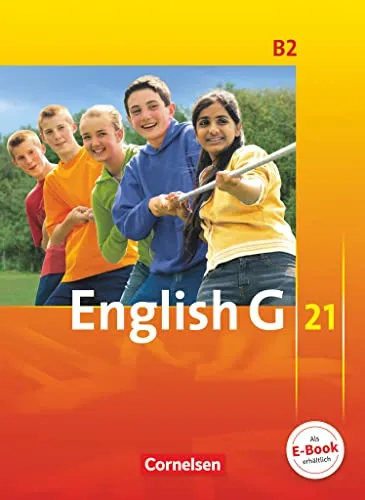 English G 21 - Ausgabe B - Band 2: 6. Schuljahr - Englisch lernen mit diesem kartonierten Schulbuch, das speziell für das 6. Schuljahr entwickelt wurde und spannende Inhalte bietet.