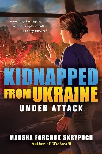 Under Attack (Kidnapped from Ukraine, 1)