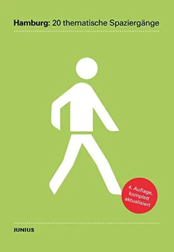 Hamburg: 20 thematische Spaziergänge - Entdecken Sie Hamburg bei 20 einzigartigen Spaziergängen, die die Stadtgeschichte und Kultur lebendig werden lassen. Ideal für Freizeit und Erholung!