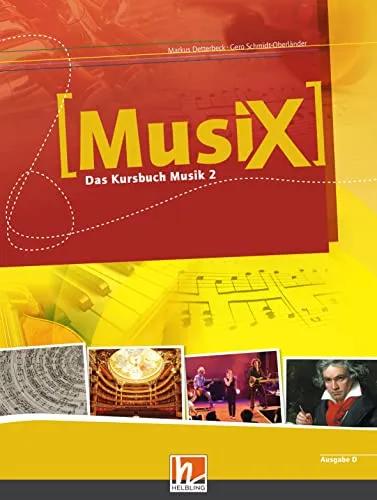 MusiX 2 Schülerband: Das Kursbuch Musik 2 für Klasse 7/8 - Musiknoten für Schüler, fördert das musikalische Verständnis und die Kreativität in der Mittelstufe.