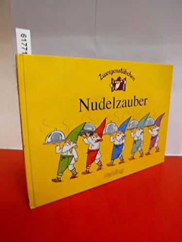 Nudelzauber (Zwergenstübchen