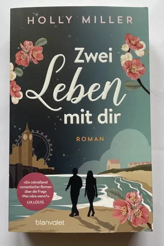 Zwei Leben mit dir Holly Miller Roman Taschenbuch Zustand neu