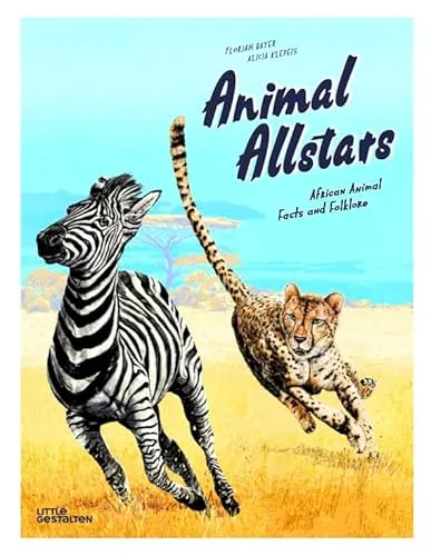 Animal Allstars. African Animals Facts and Folklore