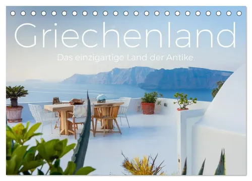 M. Scott | Griechenland - Das einzigartige Land der Antike. (Tischkalender...