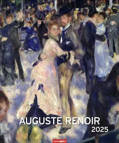 Auguste Renoir Edition Kalender 2025: Kunst-Kalender für Fans des Impressionismus. Jeder Monat ein Meisterwerk von Renoir im Großformat. 46 x 55 cm Hochformat (Kunst Edition Weingarten)