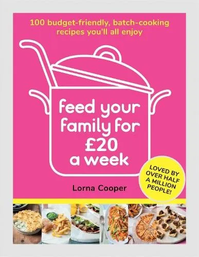 Lorna Cooper Feed Your Family For £20 a Week (Taschenbuch)