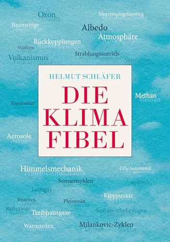 Die Klimafibel: Ihr Leitfaden für Klimawandel - Umweltwissenschaft, bietet umfassende Informationen und praxisnahe Tipps zum nachhaltigen Leben im Einklang mit der Natur.