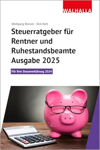 Steuerratgeber für Rentner und Ruhestandsbeamte