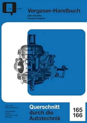 Vergaser-Handbuch: alle Modelle für einfache Reparaturen