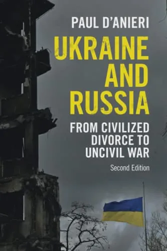 Ukraine and Russland: Vom zivilisierten Scheidungsprozess zum uncivilen Krieg