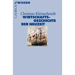 Wirtschaftsgeschichte der Neuzeit
