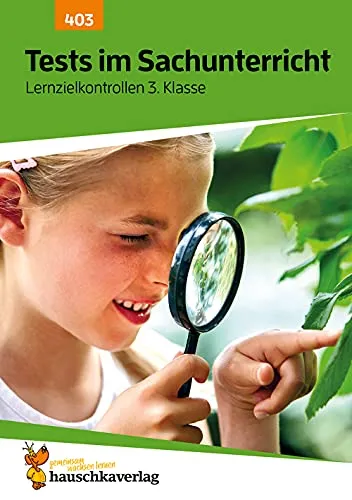 Übungsheft Sachunterricht 3. Klasse – Klassenarbeiten mit Lösungen - Praktisches Übungsheft für die 3. Klasse im Sachunterricht. Enthält echte Klassenarbeiten mit Punktevergabe und Lösungen zur gezielten Vorbereitung auf Tests.