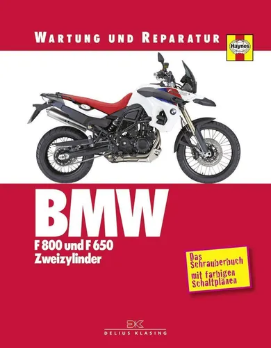 BMW F 800 F 650 Wartung & Reparatur von Phil Mather