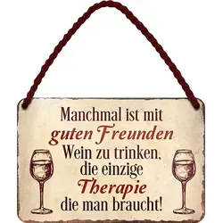 schilderkreis24 Metallschild Blechschild Mit guten Freunden Wein trinken 18x12cm braun
