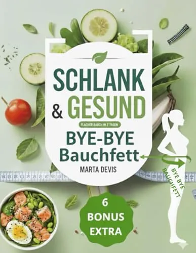 Schlank & Gesund: Die besten Rezepte gegen Bauchfett – Schnell, Einfach, und Effektiv