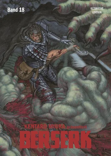Berserk: Ultimative Edition 18 (Miura, Kentaro)