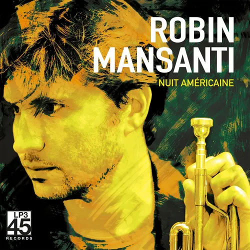 Robin Mansanti Nuit Américaine (Vinyl) 12