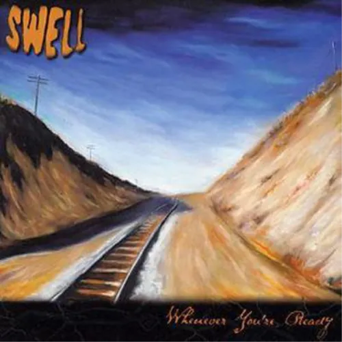 Swell Whenever You're Ready (CD) Album