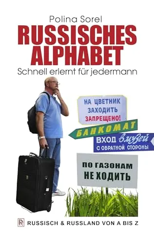 Russisches Alphabet: Schnell erlernt für jedermann