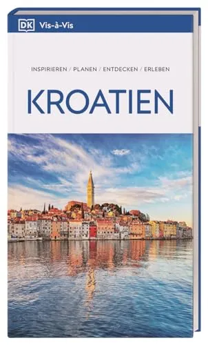 Vis-à-Vis Reiseführer Kroatien: Entdecken Sie Kroatien mit 3-D-Illustrationen - Reiseführer für Kroatien mit detailreichen 3-D-Illustrationen, ideal für eine umfassende und visuelle Reiseplanung.
