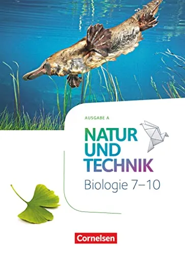 Natur und Technik - Biologie Neubearbeitung - Ausgabe A - 7.-10. Schuljahr - Biologie Schulbuch für die Klassen 7-10, bietet umfassende Inhalte und moderne Lernmethoden für nachhaltigen Wissenserwerb.