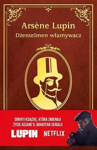 Arsne Lupin Dżentelmen włamywacz {Dzentelmen wlamywacz} MAURICE LEBLANC