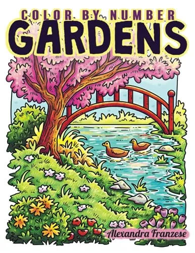 Color By Number Gardens: Beautiful Nature Scenes and Cute Animals, Easy Book for Adults, Includes Non-numbered Pages, Great for Relaxing and Stress Relief (Color By Number Coloring Books)
