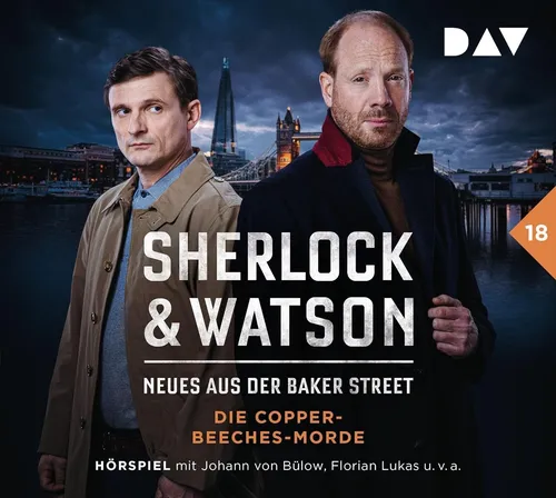 Sherlock & Watson – Neues aus der Baker Street 18 Die Copper-Beeches-Morde