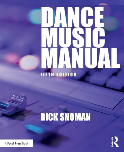 Dance Music Manual: Der umfassende Leitfaden für elektronische Musikproduktion - Informatik und Musikproduktion, bietet wertvolle Tipps und Techniken für angehende Musikproduzenten.