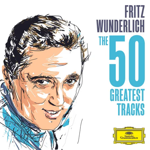 WUNDERLICH,FRITZ/+ / FRITZ WUNDERLICH: THE 50 GREATEST TRACKS