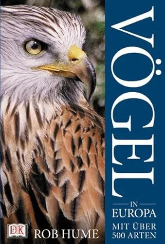 Vögel in Europa: Mit über 500 Arten