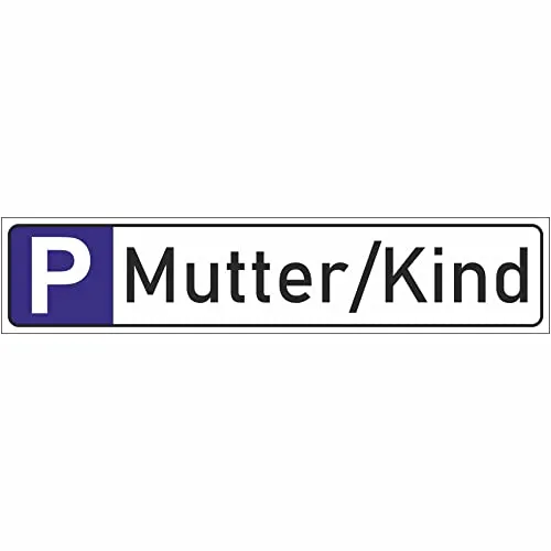 INDIGOS UG - Parkplatzschild Mutter/Kind 52x11 cm - Schild aus Aluverbundplatte mit Beschriftung für Familienparkplätze - wetterfest, stabil, für Supermärkte, Praxen oder Einrichtungen